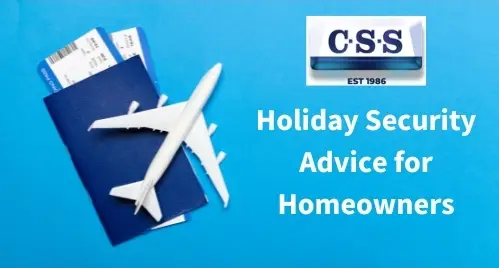 CSS Holiday Security Advice for Homeowners